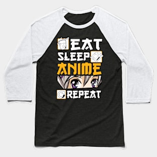 Eat Sleep Anime Repeat Merch Anime Girl Otaku Gift Anime Baseball T-Shirt